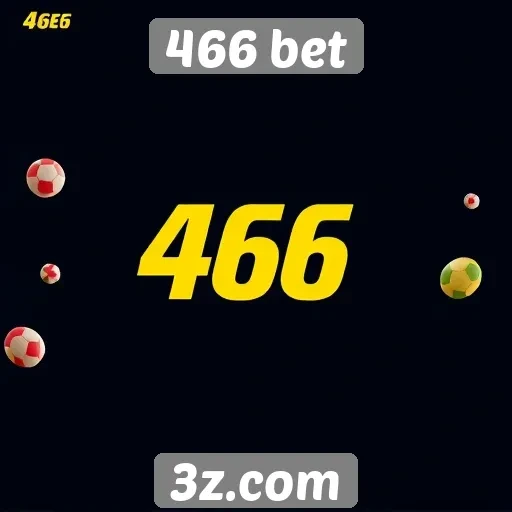 Recursos exclusivos do site 466 bet